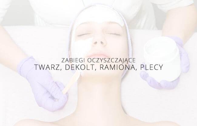 Zabiegi oczyszczające skórę